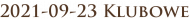 2021-09-23 Klubowe